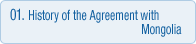 01.History of the Agreement with Mongolia