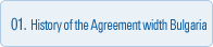 01.History of the Agreement with Bulgaria